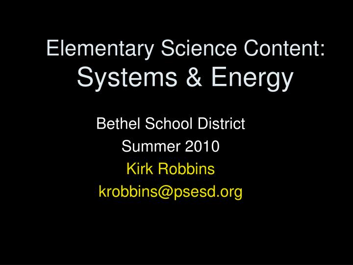 elementary science content systems energy