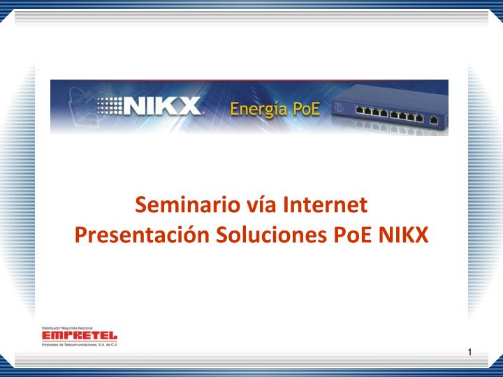 seminario v a internet presentaci n soluciones poe nikx