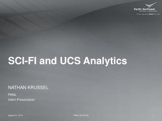 SCI-FI and UCS Analytics