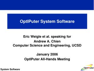 OptIPuter System Software