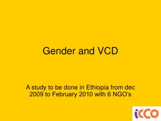 Gender and VCD