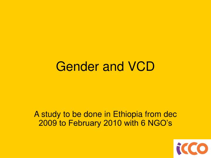 gender and vcd