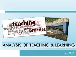 Analysis Of Teaching &amp; Learning