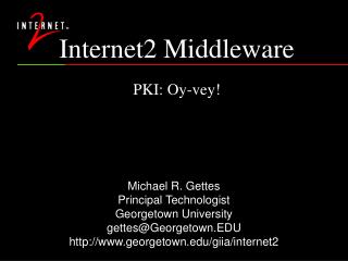 Internet2 Middleware PKI: Oy-vey!