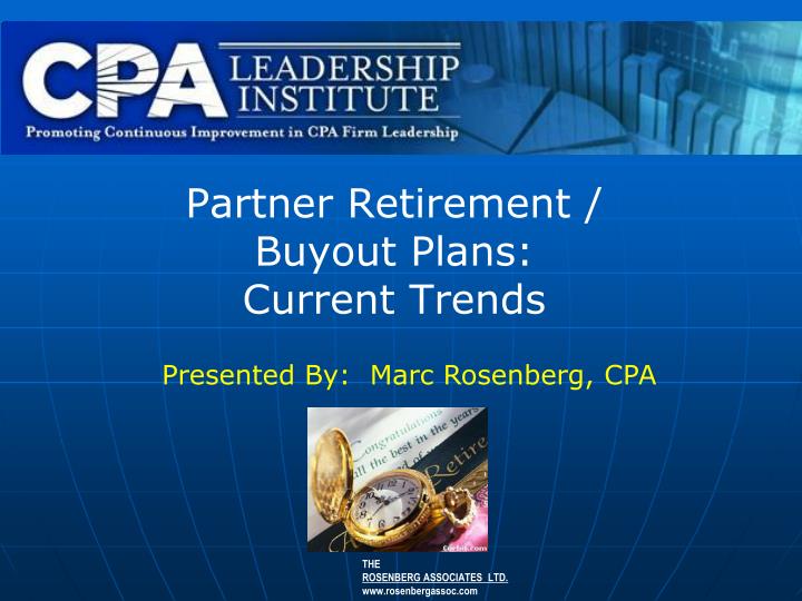 partner retirement buyout plans current trends