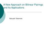 A New Approach on Bilinear Pairings and Its Applications - slide 1