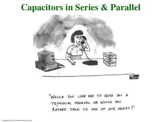 Capacitors in Series &amp; Parallel
