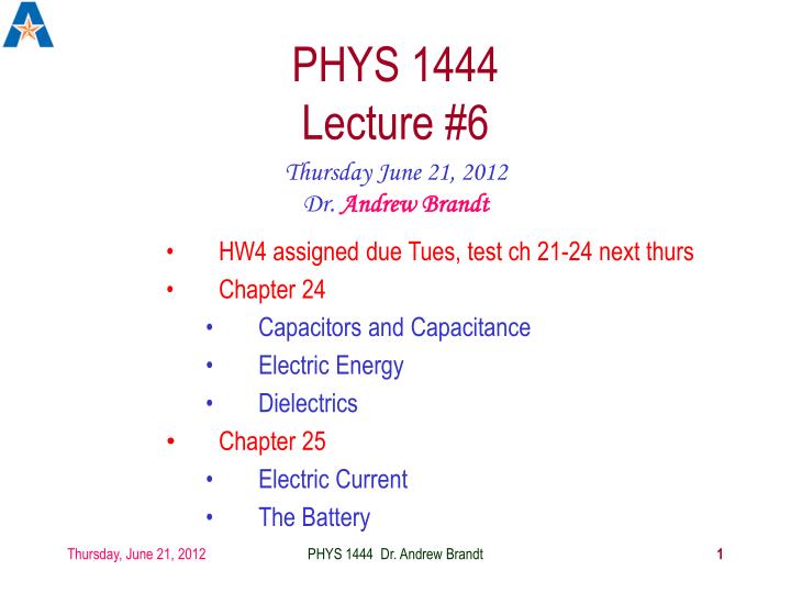 phys 1444 lecture 6