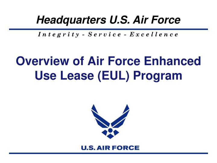 overview of air force enhanced use lease eul program