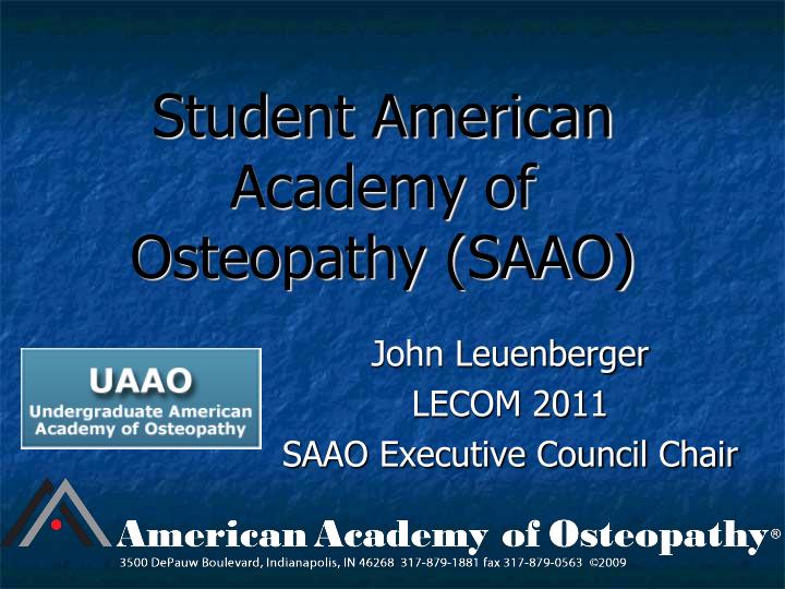 student american academy of osteopathy saao