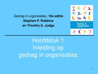 hoofdstuk 1 inleiding op gedrag in organisaties