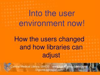Into the user environment now!