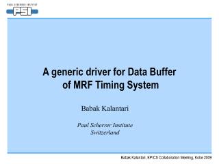 A generic driver for Data Buffer of MRF Timing System
