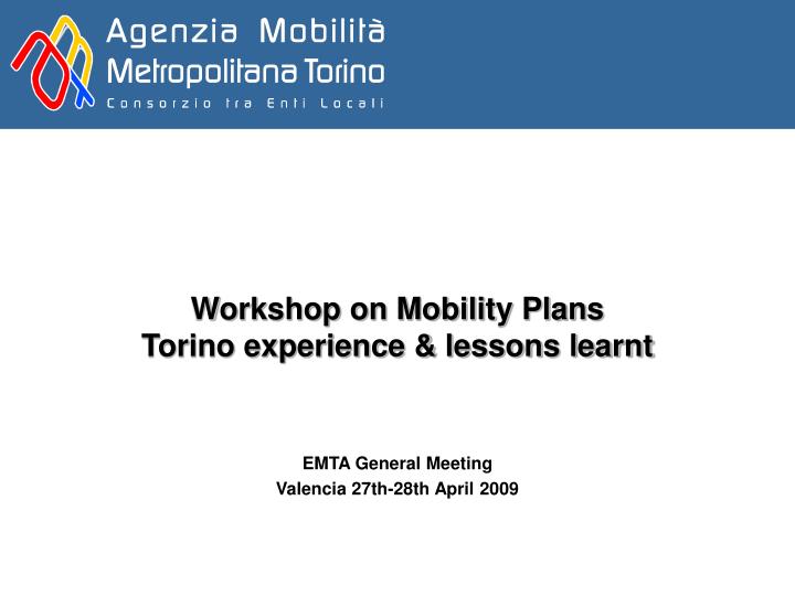 workshop on mobility plans torino experience lessons learnt
