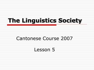 The Linguistics Society