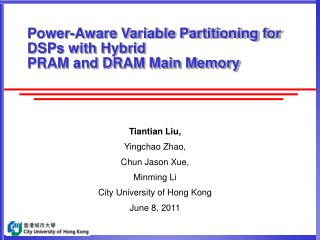 Power-Aware Variable Partitioning for DSPs with Hybrid PRAM and DRAM Main Memory