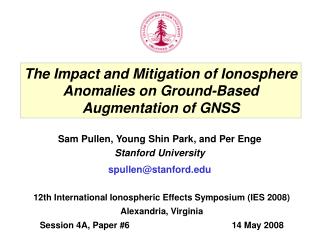 The Impact and Mitigation of Ionosphere Anomalies on Ground-Based Augmentation of GNSS