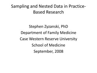 Sampling and Nested Data in Practice-Based Research