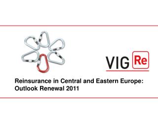 Reinsurance in Central and Eastern Europe: Outlook Renewal 2011