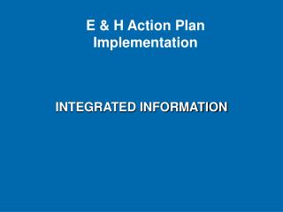 INTEGRATED INFORMATION