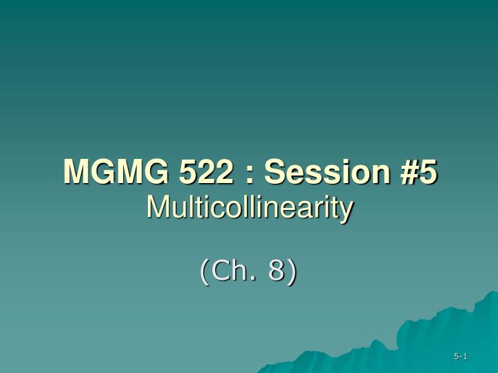 mgmg 522 session 5 multicollinearity