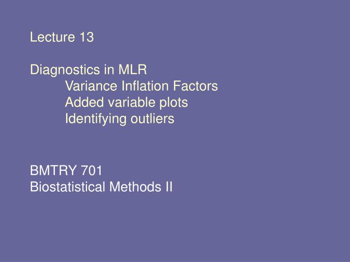 lecture 13 diagnostics in mlr variance inflation factors added variable plots identifying outliers