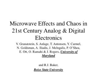 Microwave Effects and Chaos in 21st Century Analog &amp; Digital Electronics