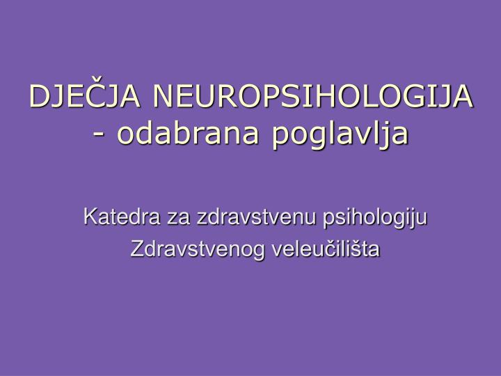 dje ja neuropsihologija odabrana poglavlja