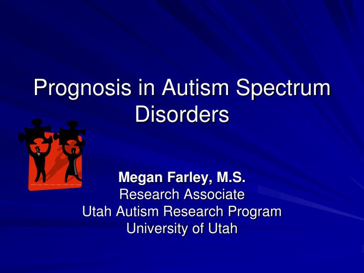 prognosis in autism spectrum disorders