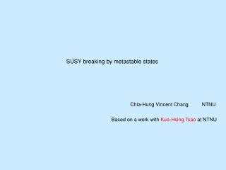 SUSY breaking by metastable states