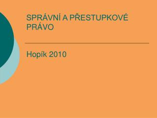 spr vn a p estupkov pr vo