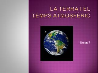 la terra i el temps atmosf ric