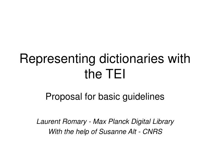 representing dictionaries with the tei