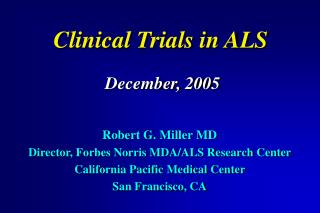 Clinical Trials in ALS