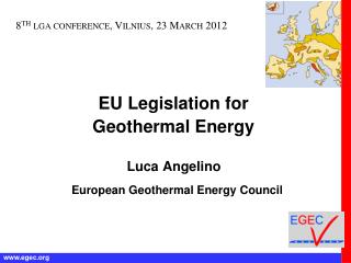 EU Legislation for Geothermal Energy