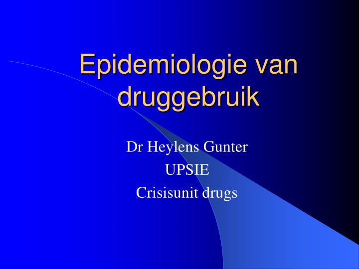 epidemiologie van druggebruik