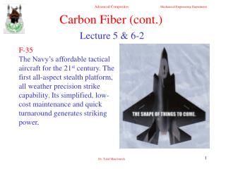 Carbon Fiber (cont.)