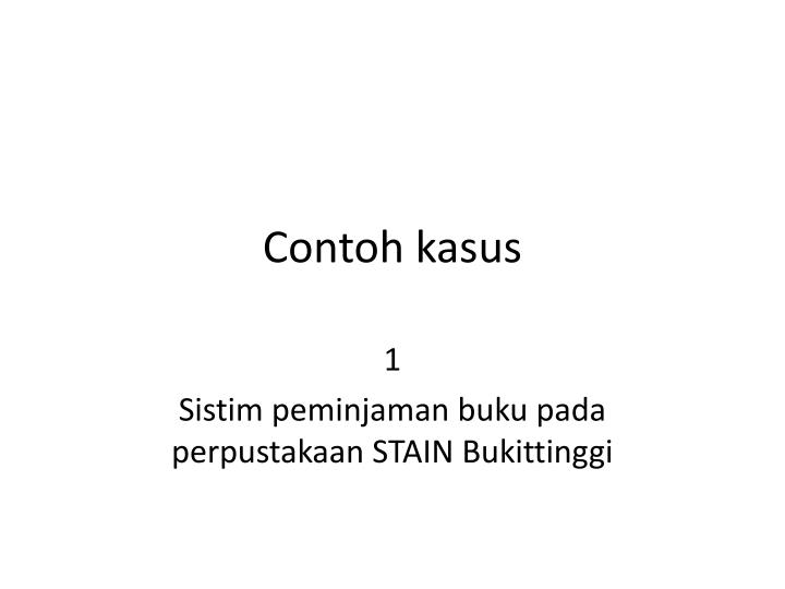 contoh kasus