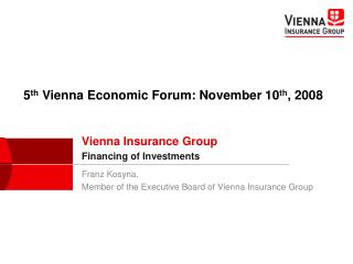 Vienna Insurance Group Financing of Investments