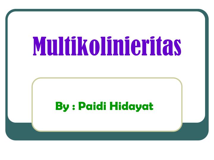 multikolinieritas