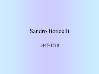 sandro boticelli
