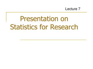 Presentation on Statistics for Research