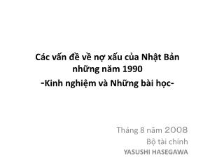 c c v n v n x u c a nh t b n nh ng n m 1990 k inh nghi m v nh ng b i h c