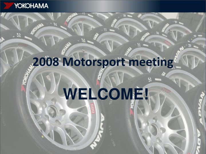 2008 motorsport meeting