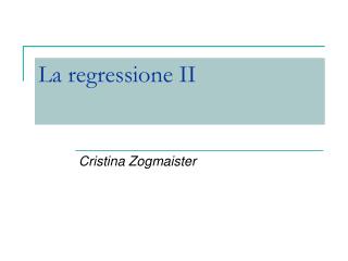 la regressione ii