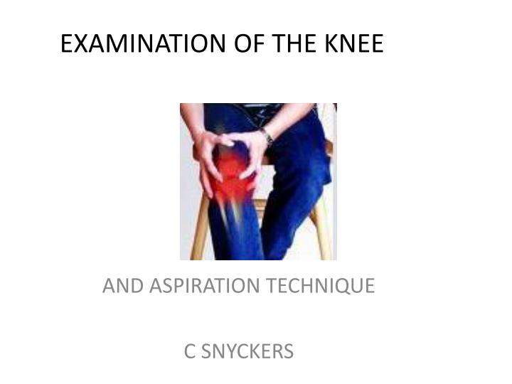 examination of the knee