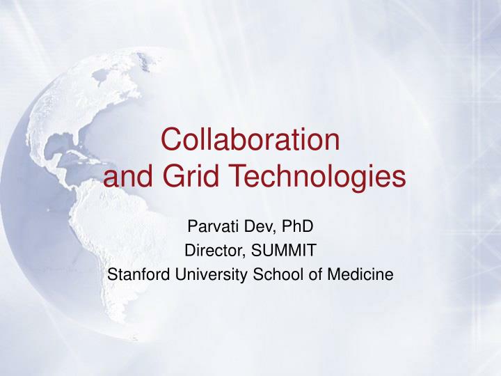 collaboration and grid technologies