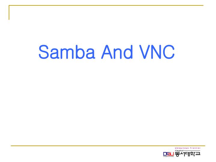samba and vnc