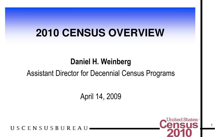 2010 census overview