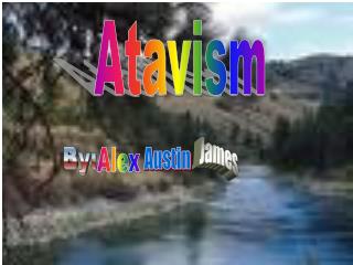 Atavism